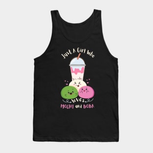 Just A Girl Who Loves Mochi And Boba Tank Top